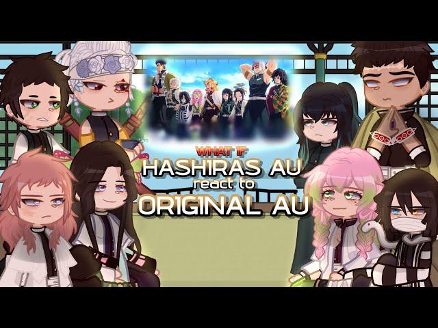 WHAT IF Hashira AU react to Original Universe | Part 1/5 | Introduction | KNY/DS | !SPEED 2X!