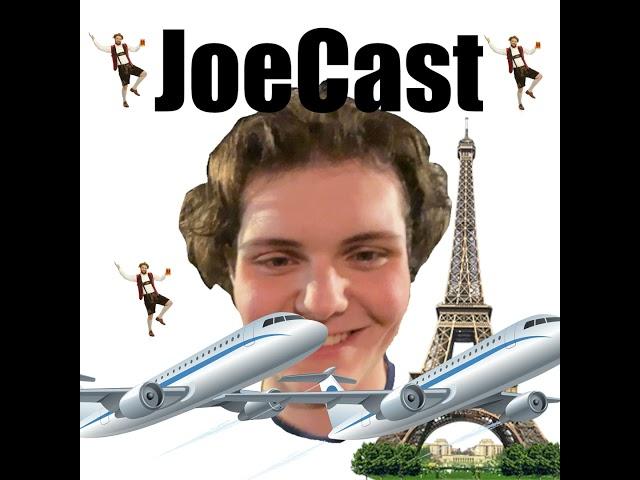 Joecast in Europe