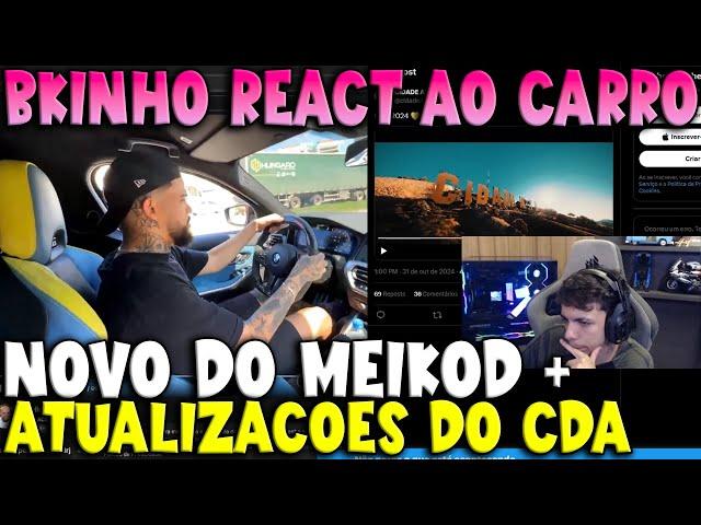 BKINHO REACT O CARRO NOVO DO MEIKOD + NOVAS ATUALIZAÇÕES DO CIDADE ALTA #bkinho #meninasgtarpclips