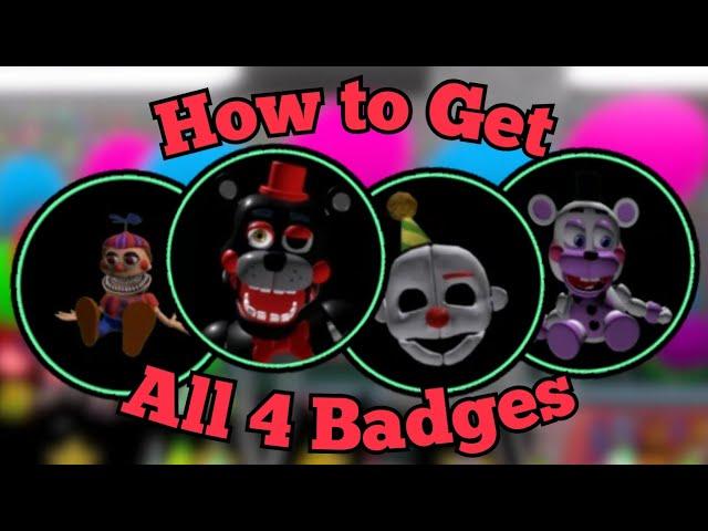 How to Get All 4 Badges!!! | FNAF 2: A New Beginning | Roblox