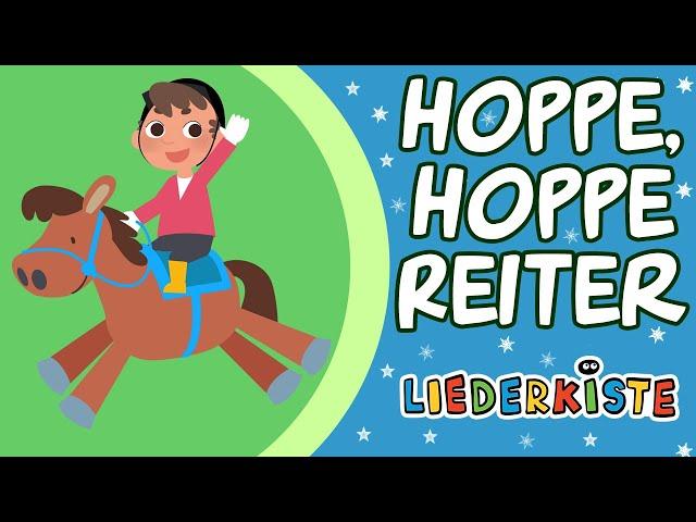 Hoppe, hoppe Reiter -  German Nursery Rhymes | Liederkiste