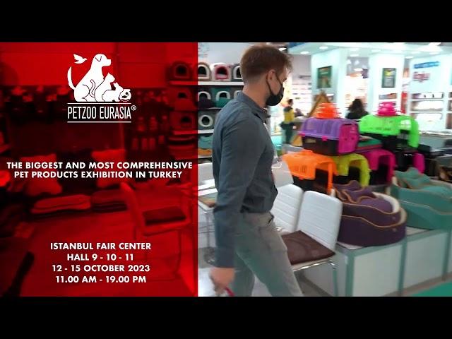 Petzoo Eurasia Pet Exhibition 2023 Istanbul Fair Center