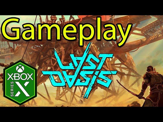 Last Oasis Xbox Series X Gameplay [Tutorial]