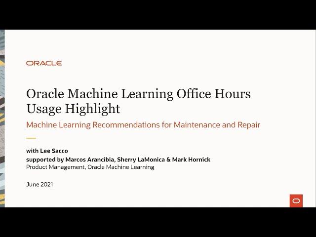 OML usage highlight: Machine Learning Recommendations for Maintenance and Repair