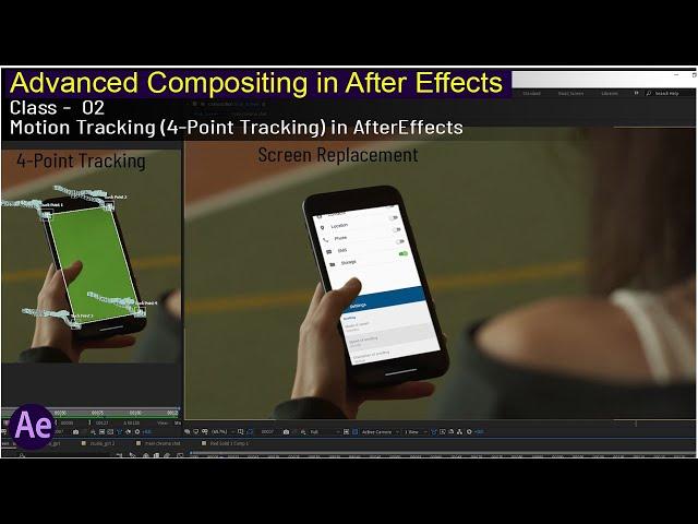 4 Point Tracking in After Effects | Advanced Compositing in After Effects | Class – 02