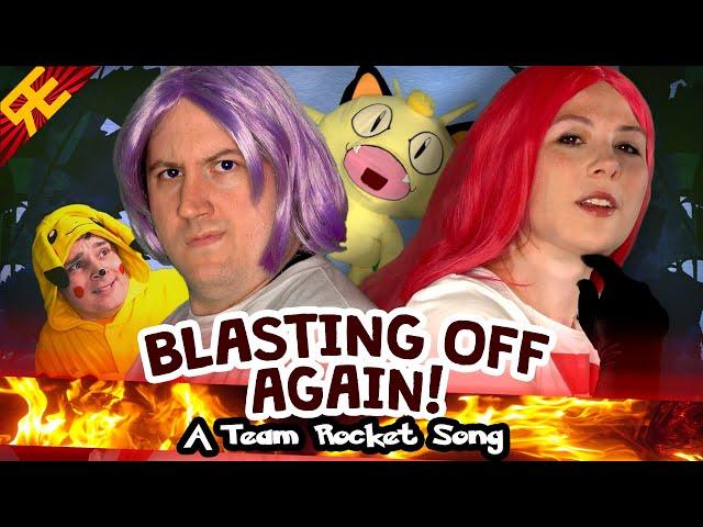 BLASTING OFF AGAIN! A Team Rocket Song [by Random Encounters] (feat. Raymy Krumrei)