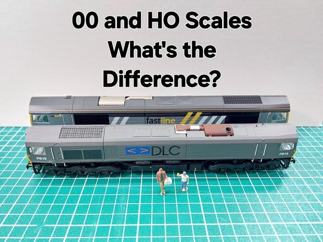 00 and HO Scales What's the Difference?