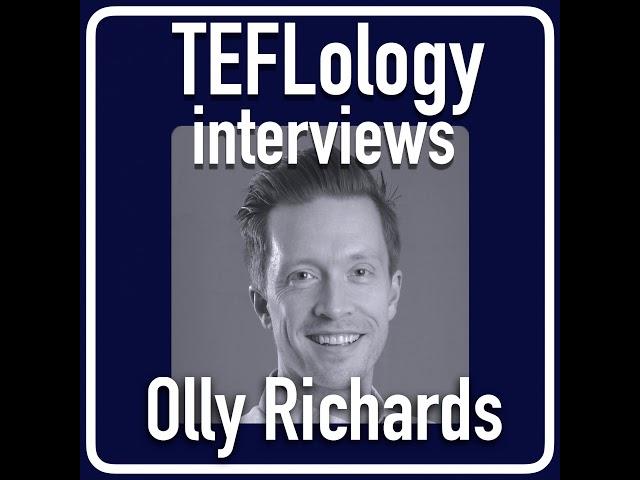 TEFL Interviews 60: Olly Richards on Language Learning
