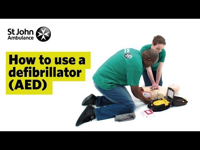 How to Use a Defibrillator (AED) - First Aid Training - St John Ambulance