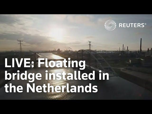 LIVE: Large floating arch bridge installed in Netherlands' Rotterdam