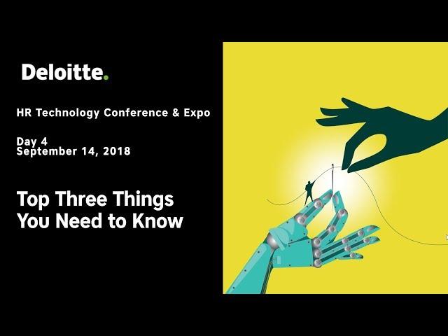 HR Tech Conference: Day 4 | Top Three Things You Need To Know