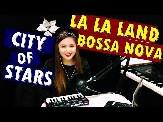 City of Stars - La La Land - Bossa Nova | Yennybelles Cover