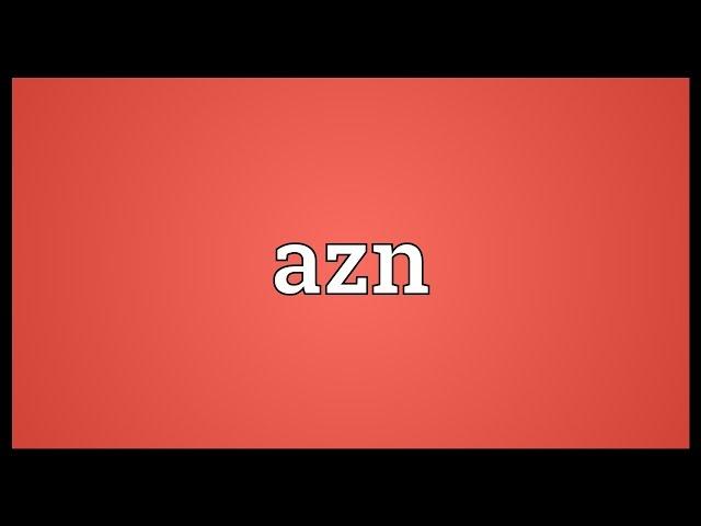 Azn Meaning