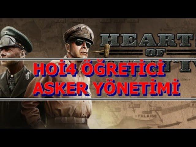 HOİ4 NASIL OYNANIR?? | Hoi4 Öğretici Rehber #2 Asker Ve Savaş Mekanikleri Anlatım Başlangıç Seviyesi