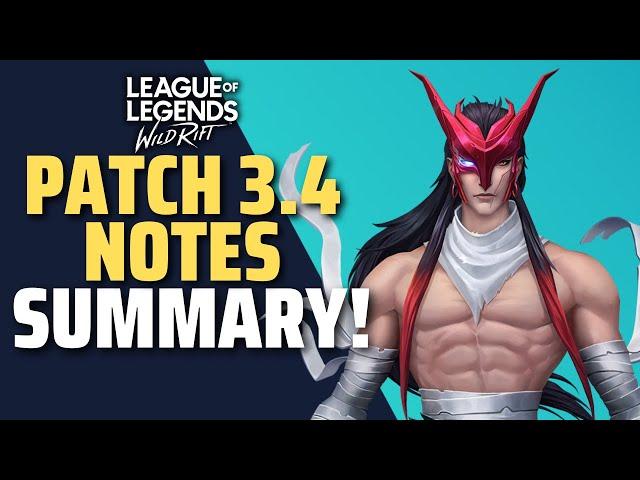 PATCH NOTES 3.4 SUMMARY REVIEW! | League of Legends: Wild Rift