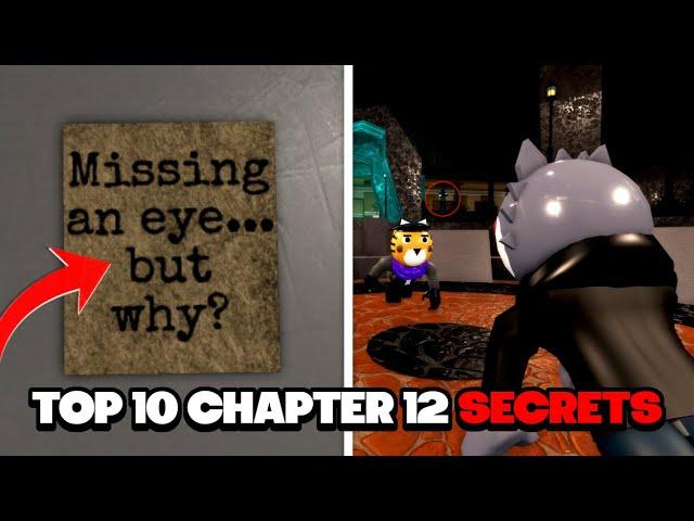 10 Piggy Chapter 12 Secrets You Did NOT Notice (Roblox)