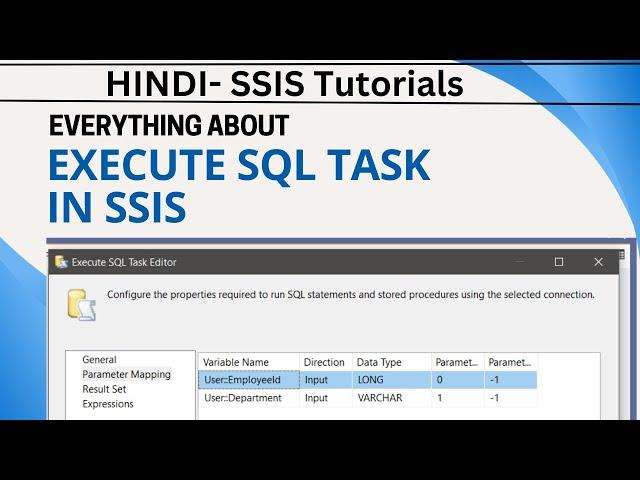 05 Hindi | Execute SQL task in SSIS