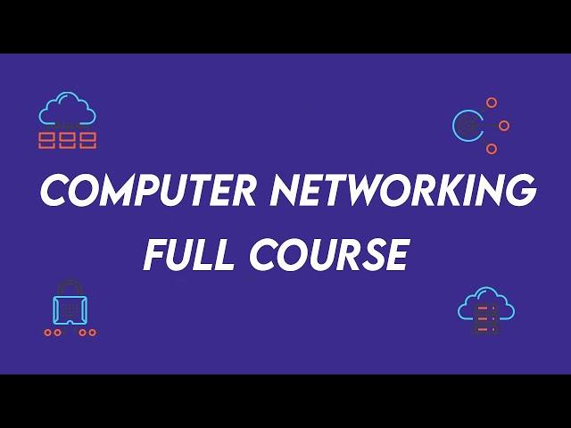 Computer Networking Fundamentals | Networking Tutorial for beginners Full Course