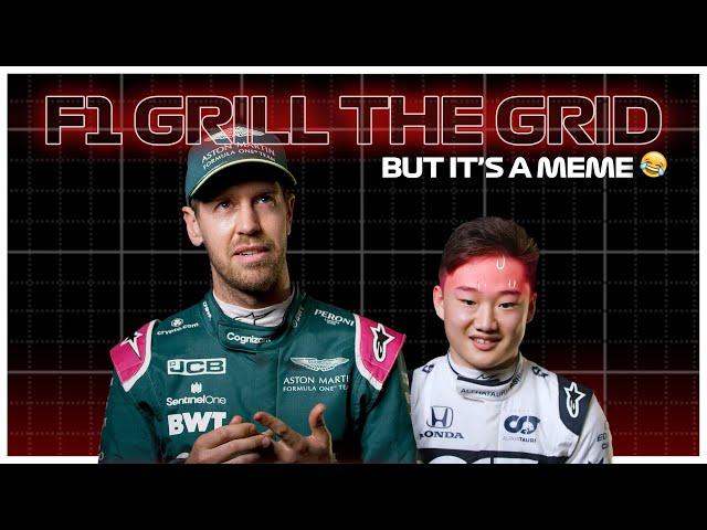 F1 Grill The Grid But It's A Meme