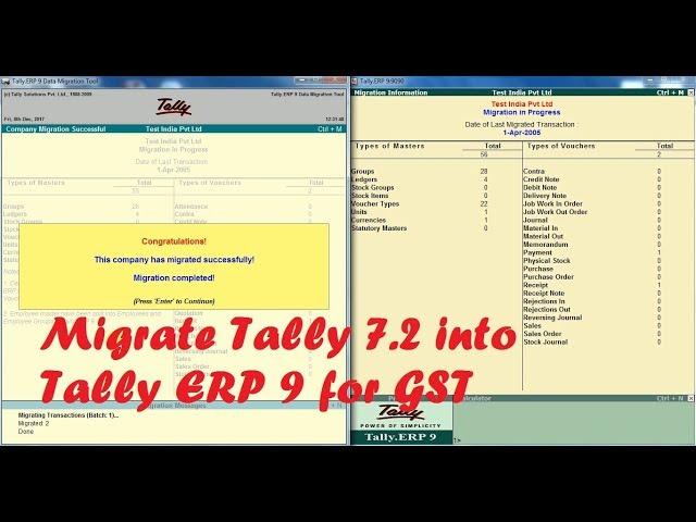 Migrate Tally7.2 data into Tally ERP 9 for Gst