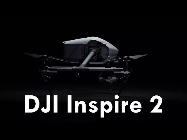DJI Inspire 2 Preview