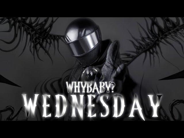 WhyBaby? – WEDNESDAY (OFFICIAL HIT, 2023)