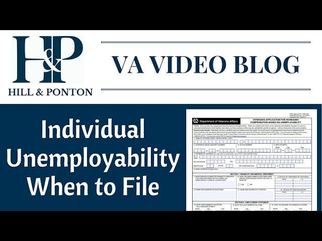 Individual Unemployability - When to File