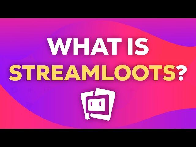 What is Streamloots? | Introduction 2024