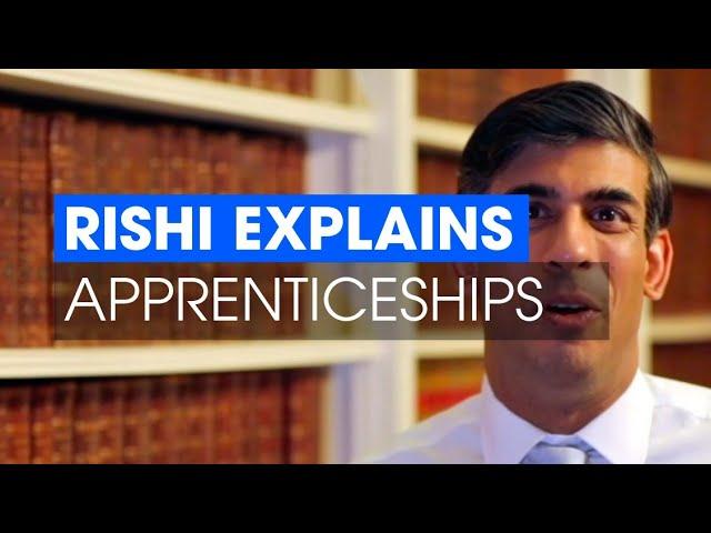 Rishi Explains: Apprenticeships