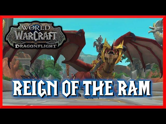 Reign Of The Ram - World of Warcraft : Dragonflight