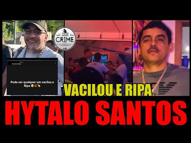 HYTALO SANTOS ENTROU NA RIPA NA PENHA