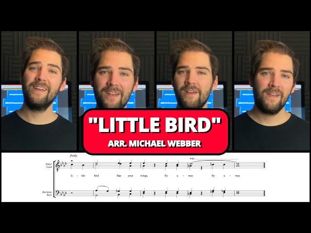 Possibly my new favorite barbershop tag of all time - "Little Bird" by Michael Webber