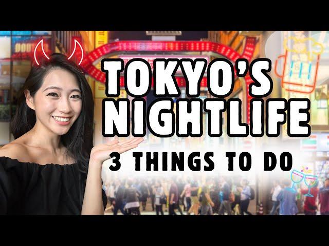 Tokyo's Nightlife: Get The Local Experience!