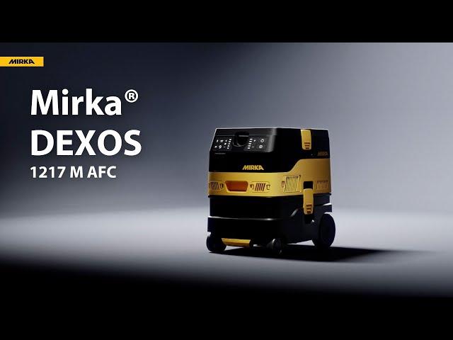 All-new Mirka® DEXOS 1217 M AFC