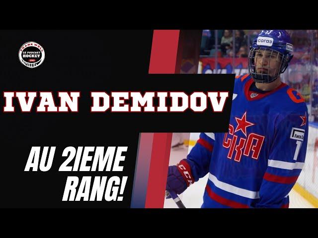 Ivan Demidov - Le Canadien doit le prendre, même au 2ieme rang