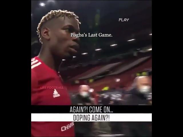 Paul Pogba's Last Game Getting Caught #shorts #football #soccer