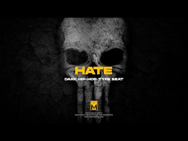 "Hate" - Рэп минус 2020 | Злой бит для фристайла | INSTRUMENTAL | Beats by © MIROV