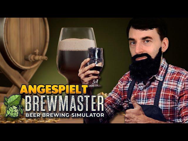 Brewmaster: Beer Brewing Simulator macht uns zum Braumeister Angespielt  1 Stunde Gameplay PC 4k