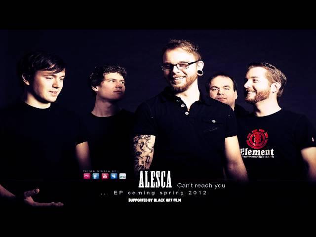 Alesca - Can´t reach you *Full Song*