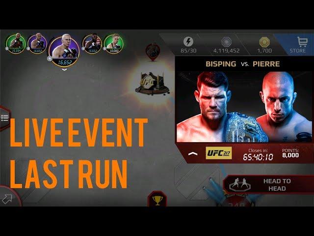 EA SPORTS UFC Mobile - UFC 217: Michael Bisping / Georges St-Pierre Live Event Last Run!