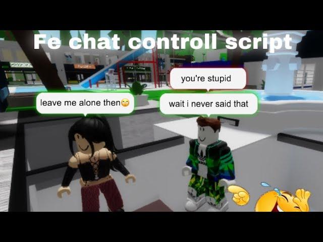 [ FE ] Trolling script (Controll chat) | Roblox Exploiting