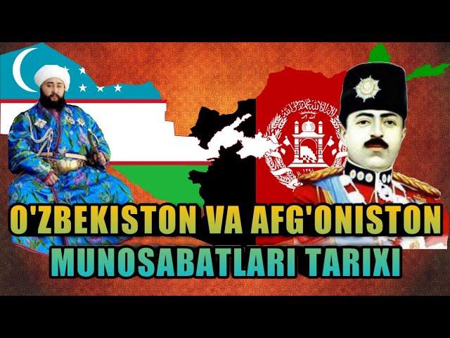 O'ZBEK QOCHQINLARIGA BOSHPANA BERIB KELGAN AFGʻONISTON VA O'ZBEKISTON MUNOSABATLARI TARIXI