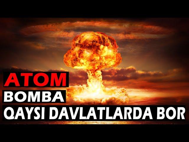 Atom Bombasi Bor Davlatlar