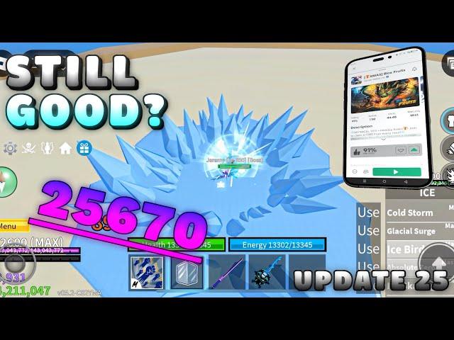 Is ice still good in update 25  | Mobile Player 