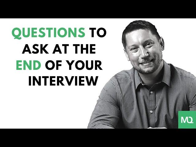 Questions to ask at the End of your Interview | From MockQuestions.com