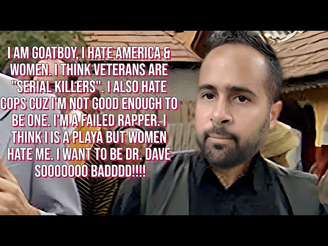 Goat Roper aka Goat Boy Slanders American Veterans Out Of Jealousy & Desperation....GAME ON!!!!