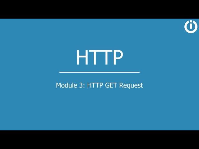 HTTP | Part 3: HTTP GET Request