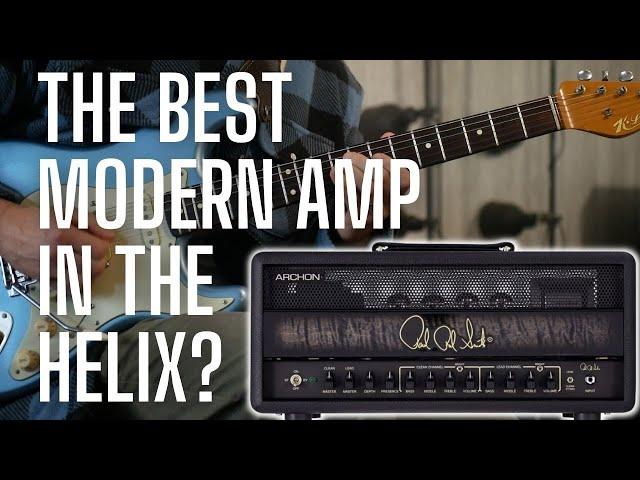 This Amp RIPS in the Helix - The BEST Modern Amp? PRS ARCHON