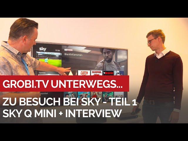 Sky Q Mini: Sky Programm jetzt auf jedem Fernseher und in allen Räumen - Interview mit Max Erhardt