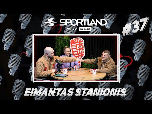 Sportland Podcast #37 Pasaulio čempionas Eimantas Stanionis!